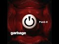 Garbage Push It mp3