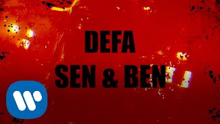 Defa - Sen & Ben (Lyric Video)