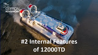 #2 Internal Features of 12000TD hovercraft Banri for Oita Japan