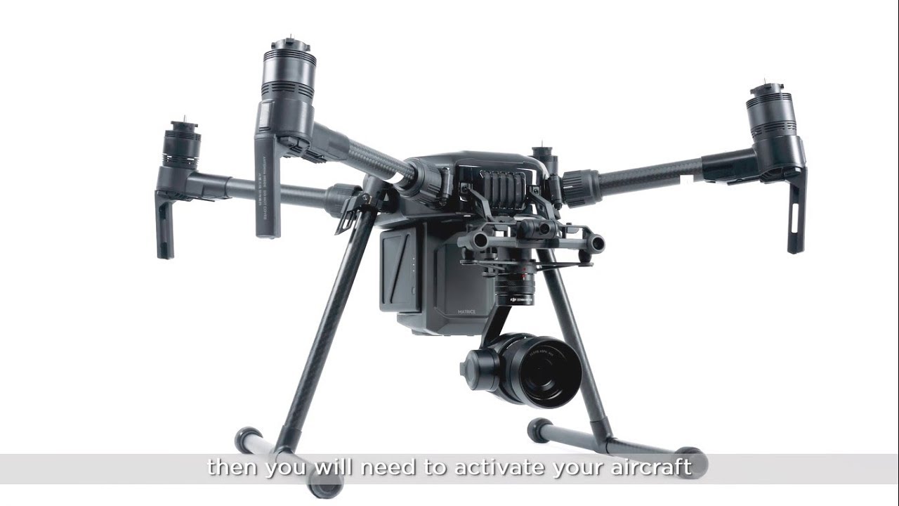 DJI Matrice 200 Series - Activating the Aircraft - YouTube