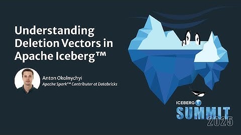 Understanding Deletion Vectors in Apache Iceberg