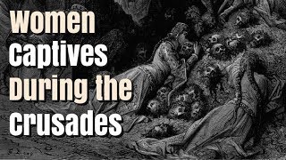 Women During the Crusades