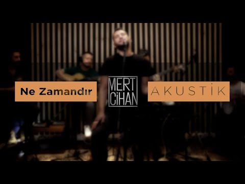 Mert Cihan - Ne Zamandır (Simge Cover)