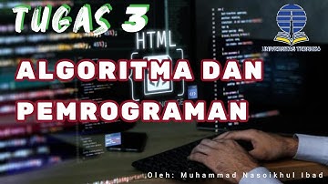 Tugas 3 Algoritma dan Pemrograman - Universitas Terbuka