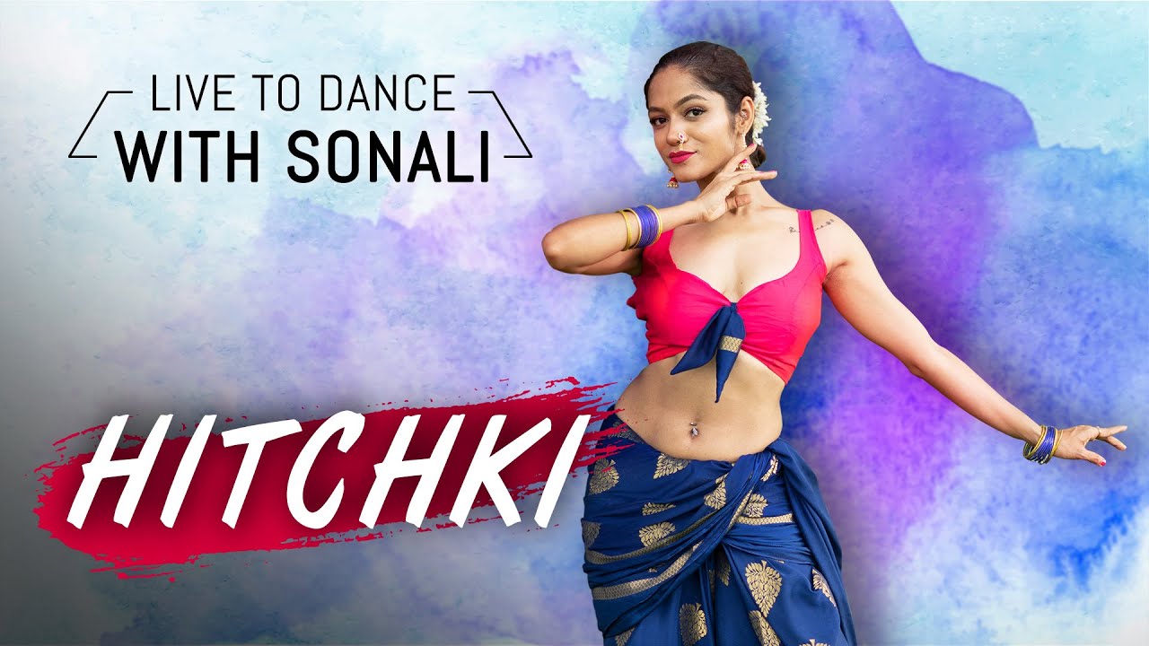 HITCHKI  Lavani  Bollywood Dance  LiveToDance with Sonali