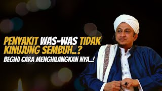 Cara Menghilangkan Was-was Dalam Hati - Habib Hasan Bin Ismail Al Muhdor