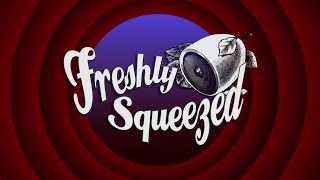 Freshly Squeezed - Channel Trailer