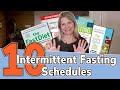 10 Intermittent Fasting Schedules for Weight Loss