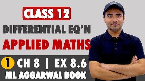 Differential Equation Class 12 Applied Mathematics| ML Aggarwal Ex 8.6| AppliedMathsGrowthDecayModel