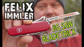 No saw... no problem!! How to add a temporary Saw on your Swiss Army Knife - The Jig Saw Blade Trick