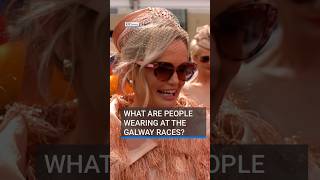 What are people wearing at the Galway Races | #RTÉNews #fashion #horseracing #ireland