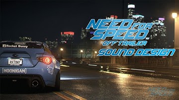 Sound Design: Official launch trailer - Need for Speed 2015