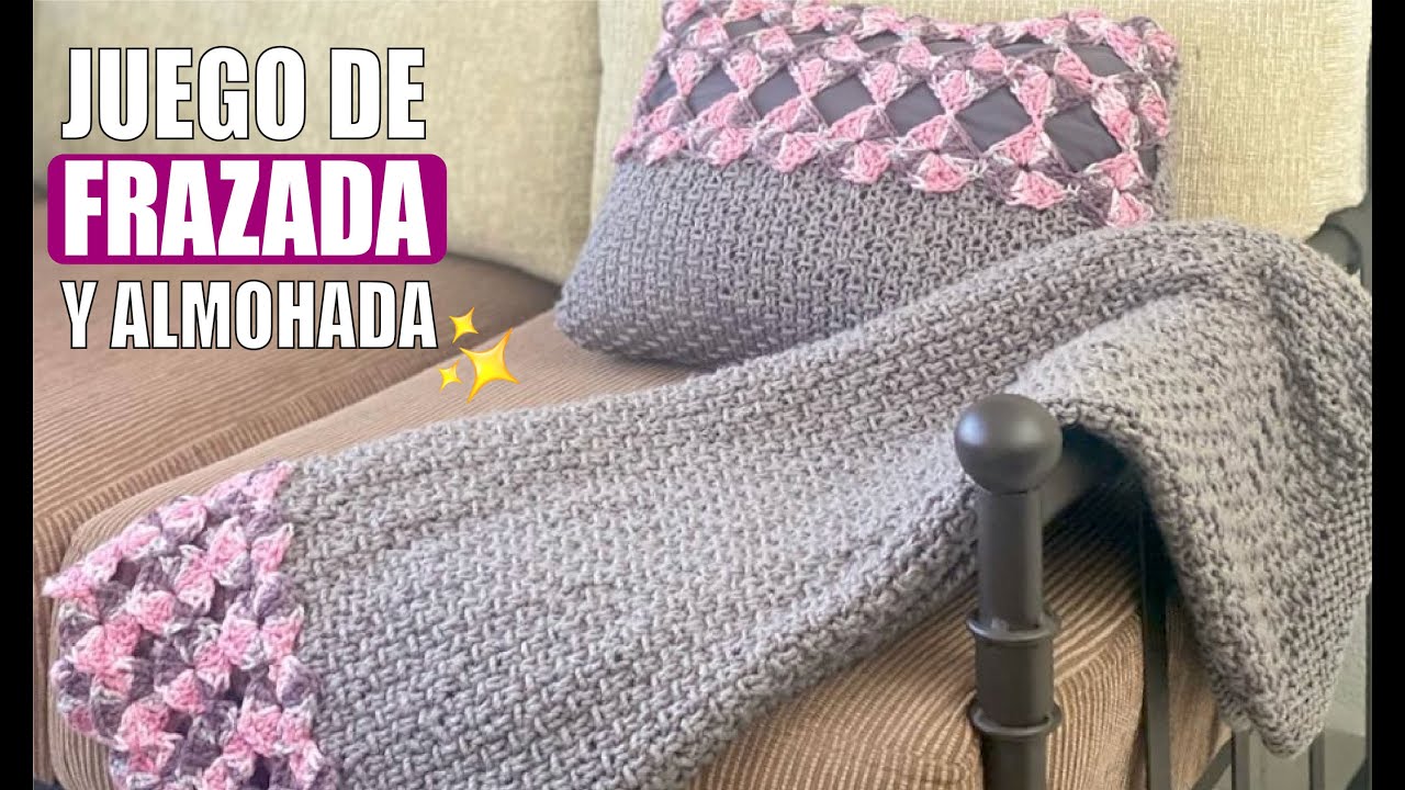 💜💜💜 COMO TEJER ESTE JUEGO DE FRAZADA Y ALMOHADA  - FACIL Y RÁPIDO - YO TEJO CON LAURA CEPEDA 💜💜💜