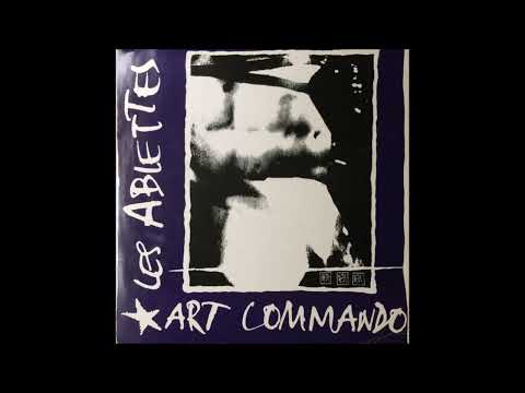 Les Ablettes — Les Ablettes "je brûlerai tout" (album "art commando" de 1991)