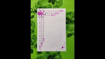 3 Beautiful Page Border Designs | Easy & Creative Project Border Ideas | Simple Art for Beginners ✨