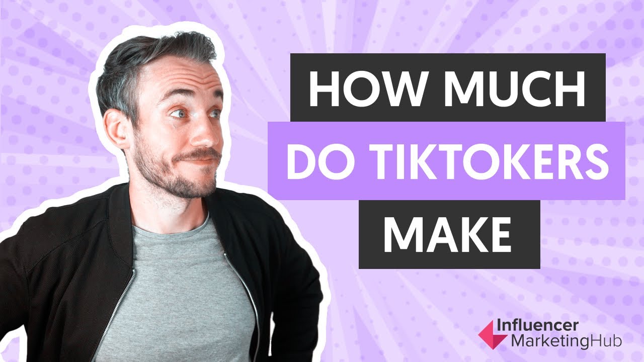 How Much Do Tiktokers Make Youtube