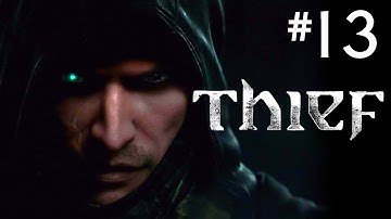 Thief - Ghost Walkthrough Part 13 - Chapter 5: The Forsaken (2 of 2) All Collectibles