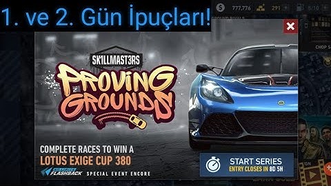 Nfs No Limits | Lotus Exige Cup 380 | | Proving Grounds | 1. ve 2. Gün İpuçları!