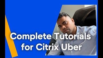 Citrix Uber Explained | Complete Setup, Configuration & Demo.
