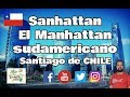 Así es el Manhattan sudamericano, SANHATTAN.