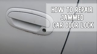 How to repair jammed car door lock DIY video #diy #ford #jammedlock #key