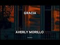 Gracia/ Averly Morillo/ Letra. #averlymorillo #Gracia #cristianos #adoración