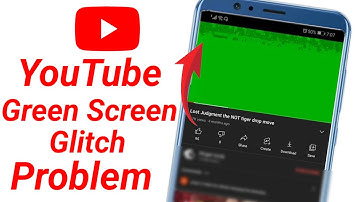 how to fix youtube video problem green screen - youtube green screen glitch