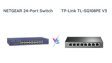 Netgear JGS524 vs TP-Link TL-SG108PE: Gigabit Ethernet Switch Comparison