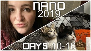 and i thought week 1 was rough T_T // NANOWRIMO 2019 Days 10-16