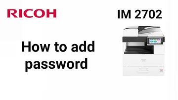 Ricoh IM 2702 How to add password in photocopy option?