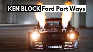 Ken Block and Ford Part Ways | The Hoonicorn&#39;s Last Ride - Ken Block Final Drive