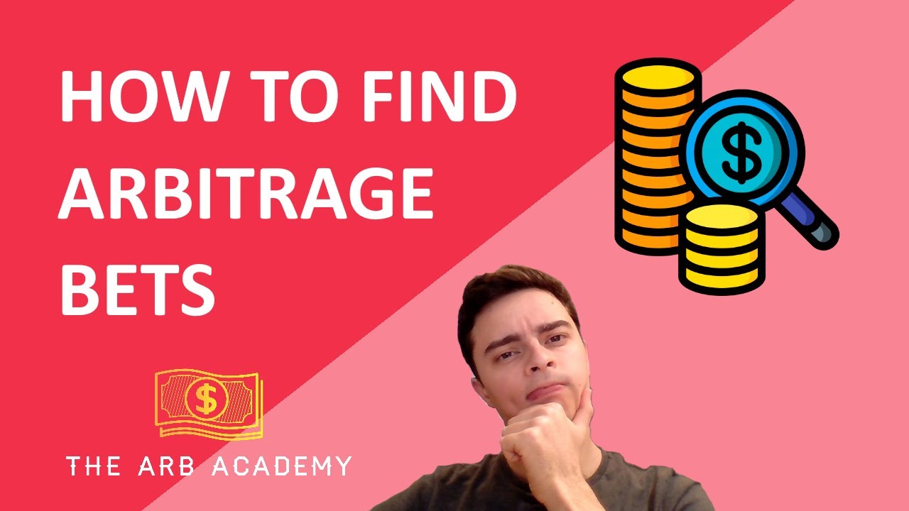 How To Find Arbitrage Bets - 3 Foolproof Methods!