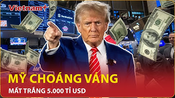 Mỹ hứng đòn choáng váng, "mất trắng" 5.000 tỉ USD ngay sau khi ông Trump áp thuế 104% với Trung Quốc