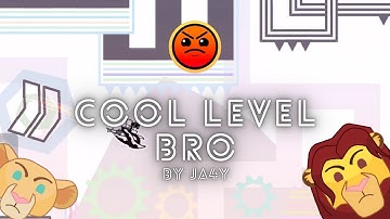 Geometry Dash - "cool level bro" by JA4Y ⭐️ | Disney01