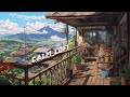 Chill balcony  chill lofi no ads  chill lofi hip hop beats for relax