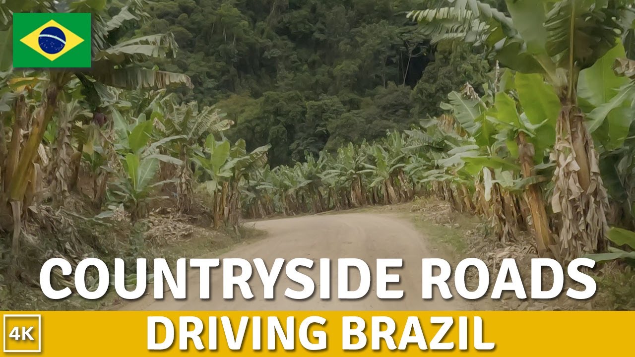 🇧🇷 Driving Brazil [4K] Countryside roads of Brazil - Banana plantations ...