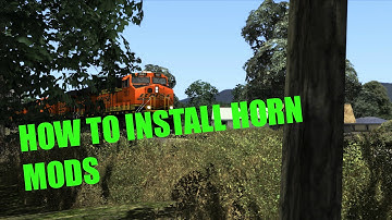 How to Install Horn Mods: Train Simulator 2014