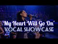 Ariana Grande 'VOCAL SHOWCASE' - My Heart Will Go On