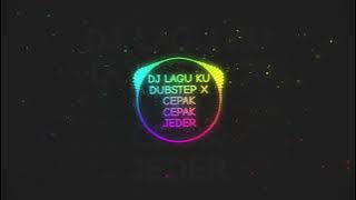 Download lagu DJ LAGU KU DUBSTEP X CEPAK CEPAK JEDER ( TOGA GEORGE REMIX)