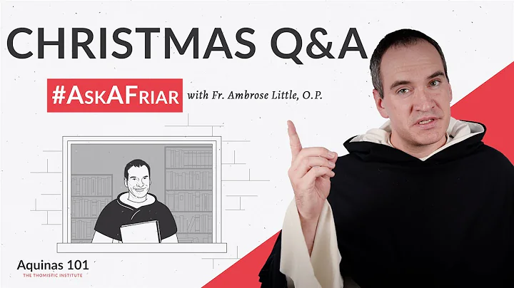 What is the Epiphany? #AskAFriar (Aquinas 101)