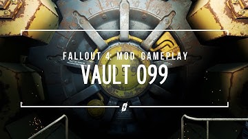 Fallout 4 XB1 Mods: Vault 099