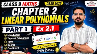 Class 9 Maths Chapter 2 | Introduction to Linear Polynomials | Ex 2.1 Part 1