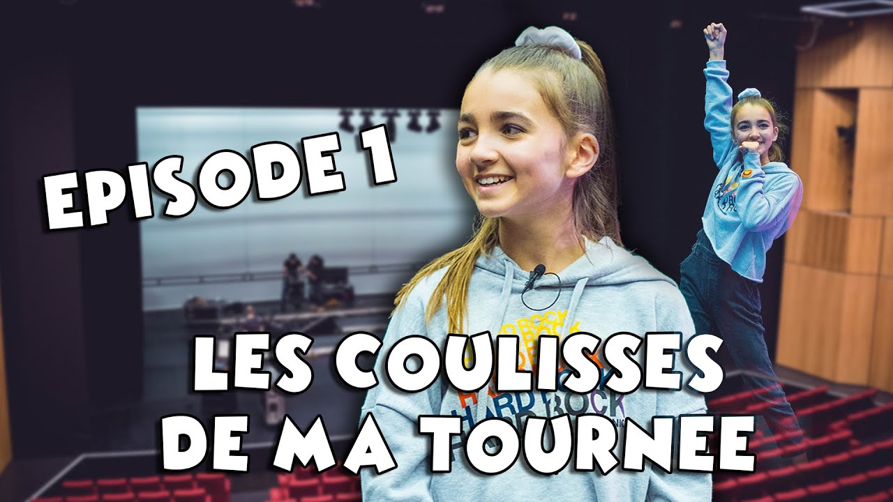 LES COULISSES DE MA TOURNÉE : ÉPISODE 1