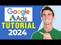 Google Ads Tutorial 2022 with Step by Step Adwords Walkthrough