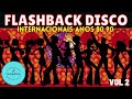 Flashbacks Internacionais Discoteca #2