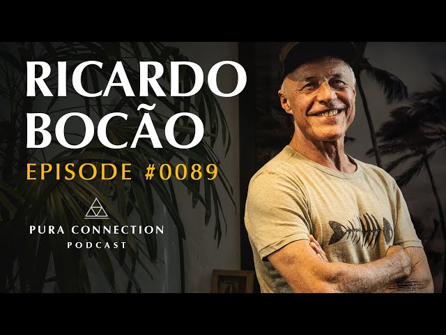 RICARDO BOCÃO - PURA CONNECTION #0089 class=