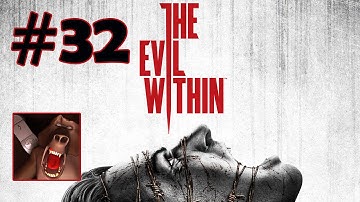 The Evil Within Walkthrough Part 32 - Casualties - Out of the Fry Pan into the Fire(PS4 1080p)