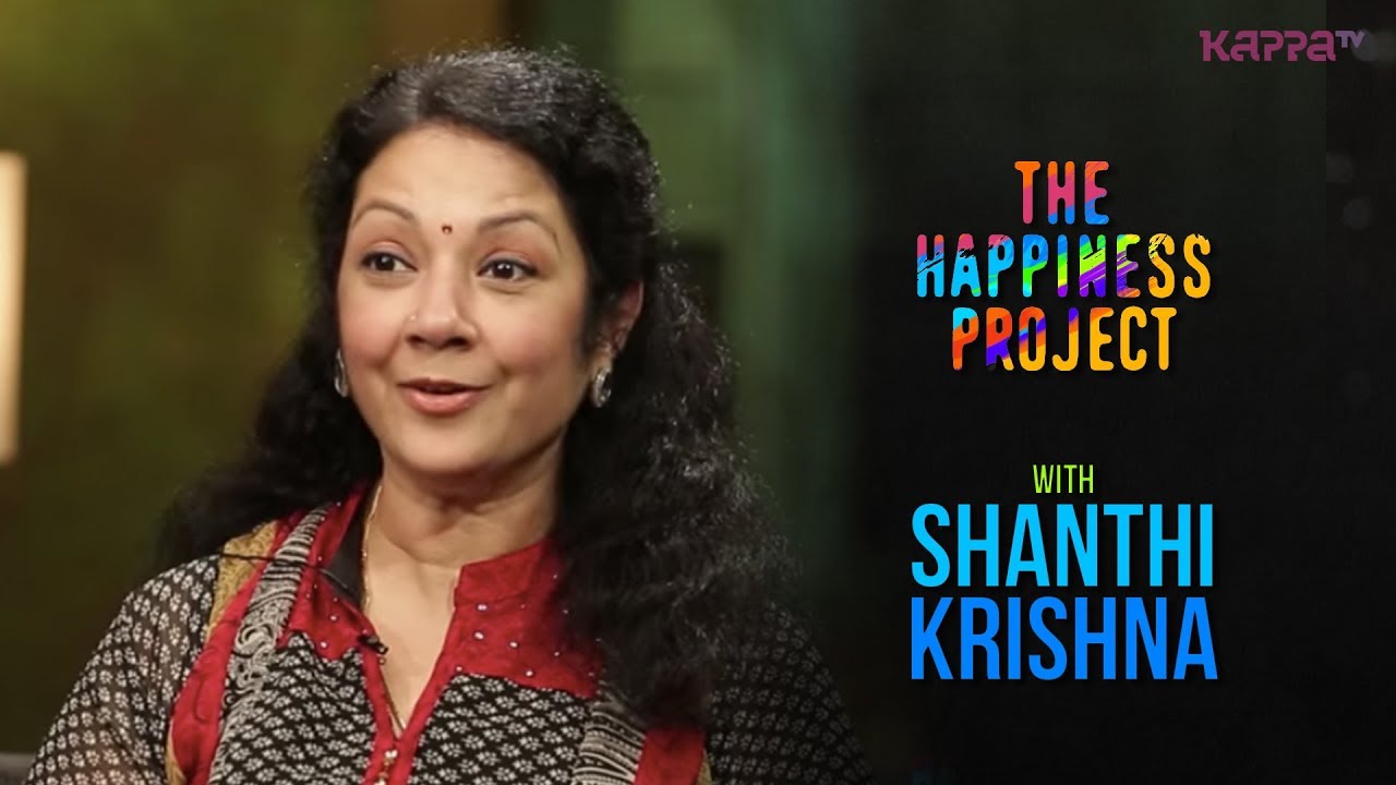 kappa tv songs whatsapp status Shanthi Krishna - The Happiness Project - Kappa TV