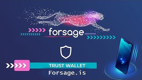 How to Install Forsage Android App, and Register with Trust Wallet in just 5 Minutes Step by Step