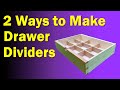 Furniture Making Techniques - Drawer Dividers